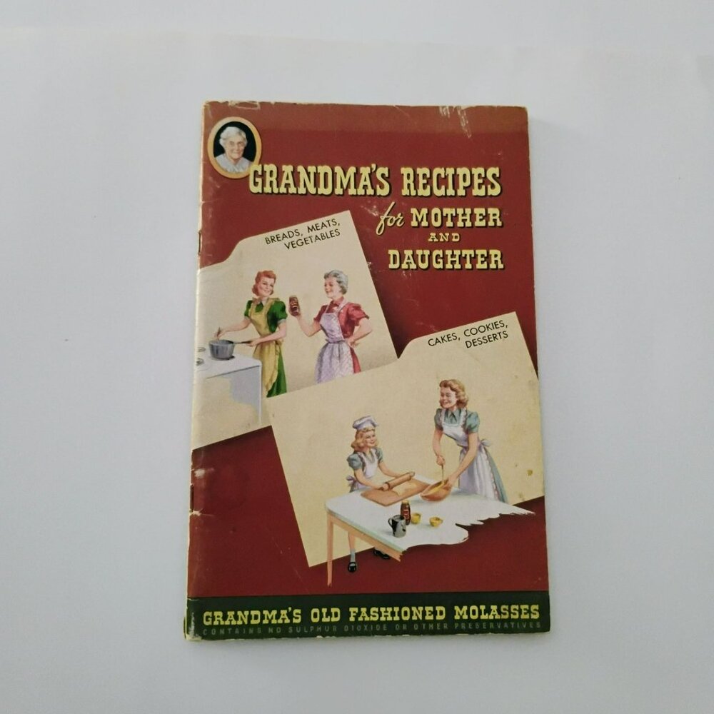 Grandma's Molasses Recipe Book for Mother and Daughter Vintage Cookbook 1950s